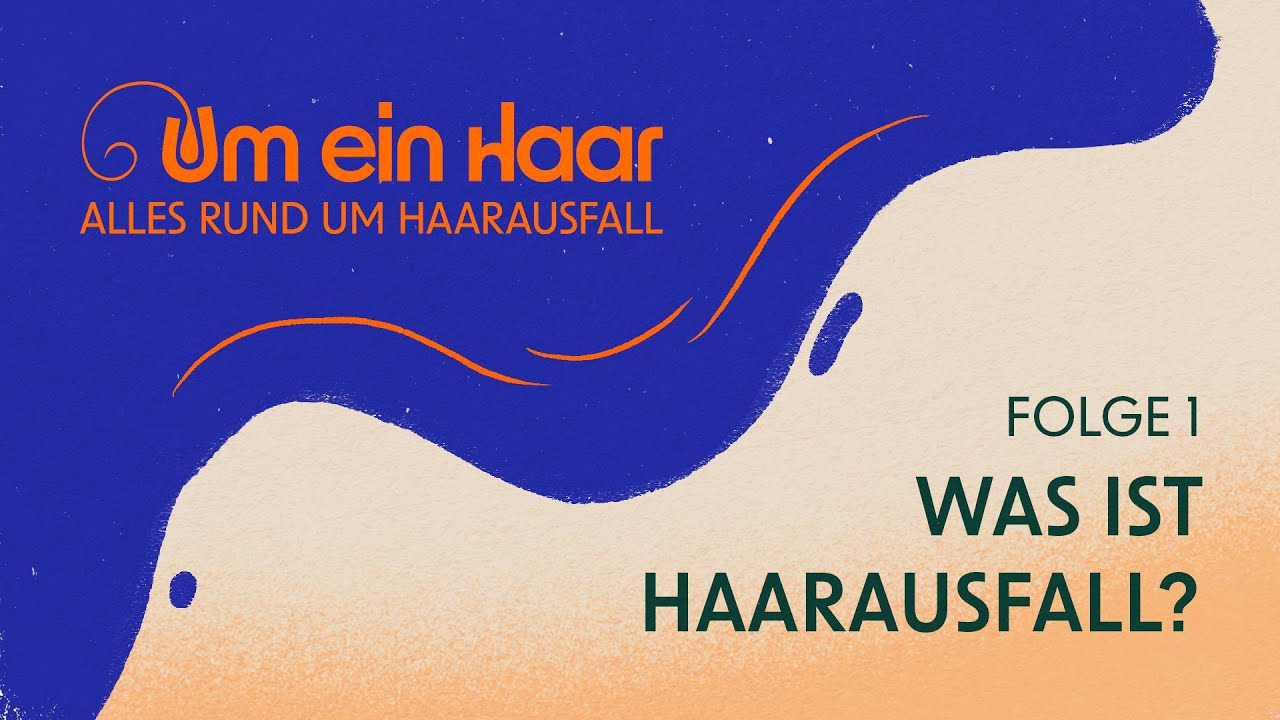 Um ein Haar: Die verschiedenen Formen des Haarausfalls